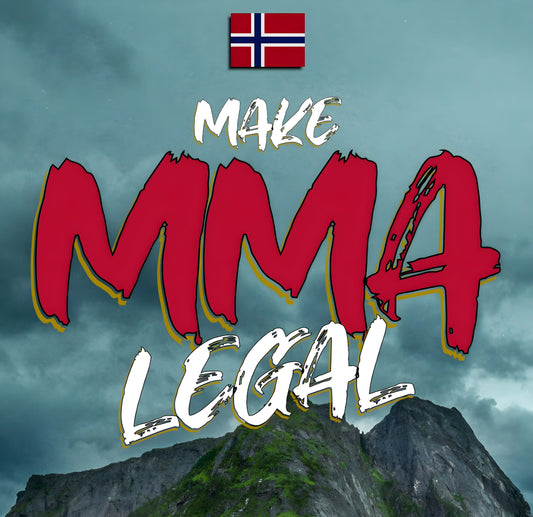 Legalize MMA in Norway – Help Us Make a Change